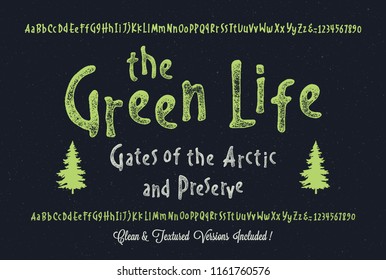 "The Green life" font. Hand Made Typeface. Custom handwritten alphabet. Original Letters and Numbers. Clean and Textured Versions Included. Vector.