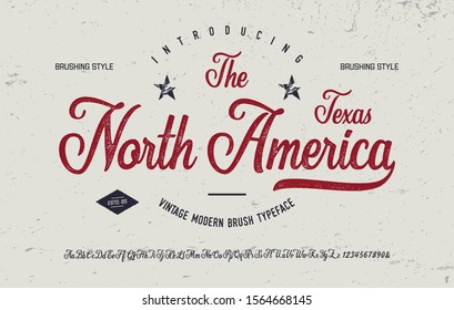 "The North America". Vintage Brush Font. Retro Typeface. Vector Illustration.