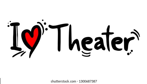Theater love message