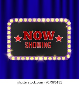 Theater sign on curtain and cinema billboard now showing. Blue shiny banner curtains. Vector Illustration.