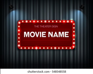 Theater sign on curtain and spot light background