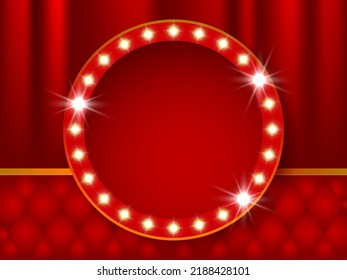 Theater stage. Red curtains stage, theater or opera background with spotlight. Festival night show banner. Circle retro frame with glowing lamps. Vector illustration with shining lights