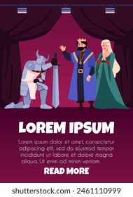 Theatre actors playing knight in armor with a sword on his knees in front of king and queen on scene vector flat invitation poster. Theater medieval kingdom performance, historical show