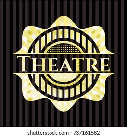 Theatre gold badge or emblem