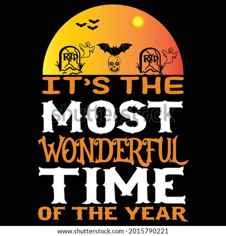 it’s them most wonderful time of the year t shirt design ,vector file