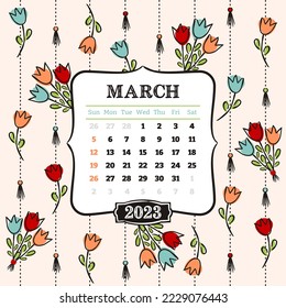 Thematic template for a calendar for 2023. The month of March. Decoration for the calendar with tulips and bouquets for Women's Day. Yearbook. Vector hand-drawn illustration, doodle style.
