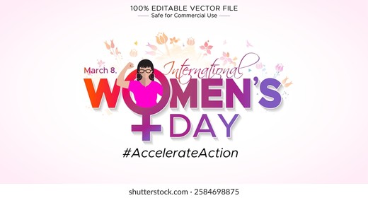 Theme for International Women's Day March 8th 2025. Happy Womens Day.