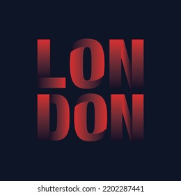 the theme of London Typography, t-shirt graphics, poster, banner, flyer, postcard
