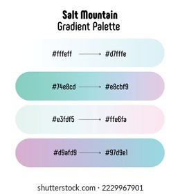 Theme name: Salt Mountain. Smooth color tones  gradient palette with color codes. Bright, trendy, frequently used transitional tones. Vector.