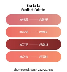 Theme name: Sha La La  Pink gradient palette and color codes  Bright  trendy  frequently used transitional tones  Vector 