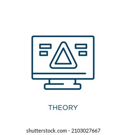 theory icon. Thin linear theory outline icon isolated on white background. Line vector theory sign, symbol for web and mobile