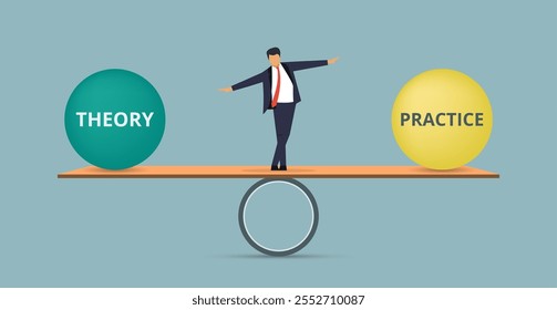 Theory and practice in balance. Businessman's balancing balls on scale that symbolize harmony and equity between Theory and practice that is good and beneficial