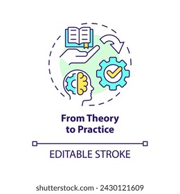 De la teoría a la práctica multi color concepto icono. Aplicar el conocimiento teórico a la vida real. Ilustración de línea de forma redonda. Idea abstracta. Diseño gráfico. Fácil de usar en presentaciones