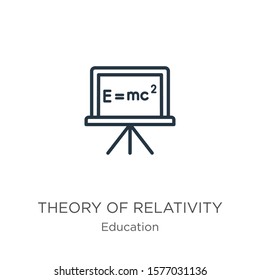 Theory of relativity icon. Thin linear theory of relativity outline icon isolated on white background from education collection. Line vector sign, symbol for web and mobile