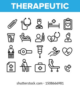 Therapeutic Collection Elements Icons Set Vector Thin Line. Sanitary Case And Nurse, Doctor And Patient, Tablet And List Therapeutic Concept Linear Pictograms. Monochrome Contour Illustrations