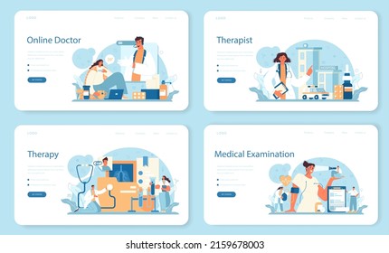 Therapist web banner or landing page set. Healthcare, medicine treatment, expertize and diagnostic. Family doctor in the uniform. Medical treatment and recovery. Flat vector illustration