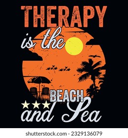 THERAPY IS THE BEACH AND TEA,  summer t-shirt, sweet summer, vacation mood t-shirt design, beach time, summer  beach morning