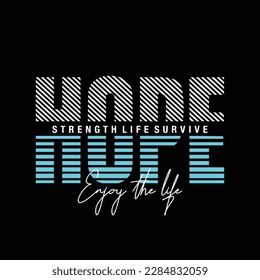 "There is always Hope" Slogan text for apparel, shirt, clothing, tee, digital printing, print, etc.