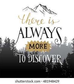 There is always more to discover - hand drawn lettering in vintage style