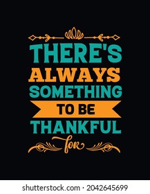 There always something to be thankful