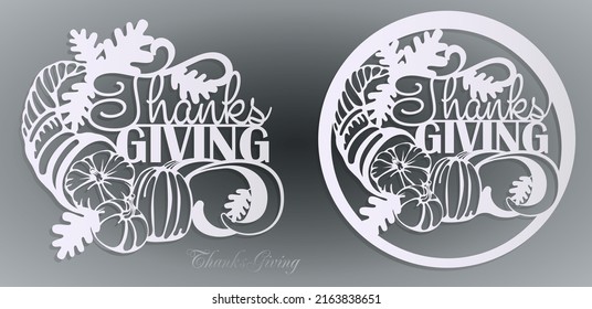 There is Always Something to be Thankful For phrase. Thanksgiving Quote. Design for Invitation or Autumn Holiday Celebration Cutting Paper art and Laser Cut