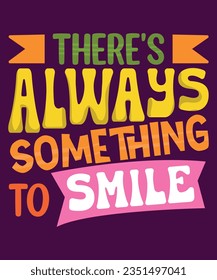 There always something to smile