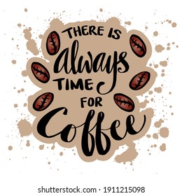 There is always time for coffee