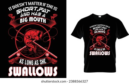 there aren't many l love more than fishing but one of them is being a dad t-shirt design template