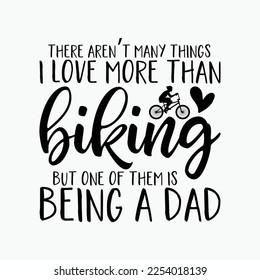 There Aren't Many Things I Love More Than Biking