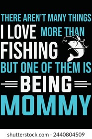 
There Aren't Many Things I Love Mommy eps cut file for cutting machine