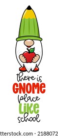 There is gnome place like school - Smart gnome with globe. Cute troll character. Hand drawn doodle for kids. Good for school sets, wallpapers, wrapping paper, clothes. Back to school.