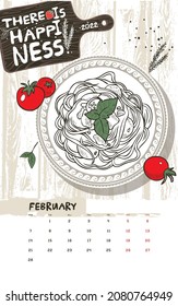 There is happiness! The page of the designer calendar 2022. The month of February. The calendar suggests a food theme . Handmade logo. Vector graphics.