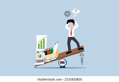 There was hardly any time left for work. Office worker do not know how to manage his works. Overload projects cause stress or other negative effects in business. Too much responsibility concept.