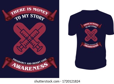 There is Money to My Story T Shirt Design, Lettering. Can be used for prints bags, t-shirts, posters, cards. Vector graphic, typographic poster, vintage, label.
