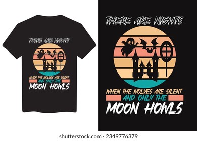 There are nights when the wolves are silent and only the moon howls