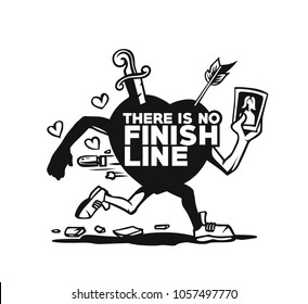 There is no finish line, heart with arrow and knife, injured and walking, tshirt print, vector illustration