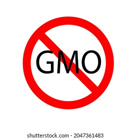 There is no GMO in the product. A red round forbidding sign. Sticker. Vector flat illustration.