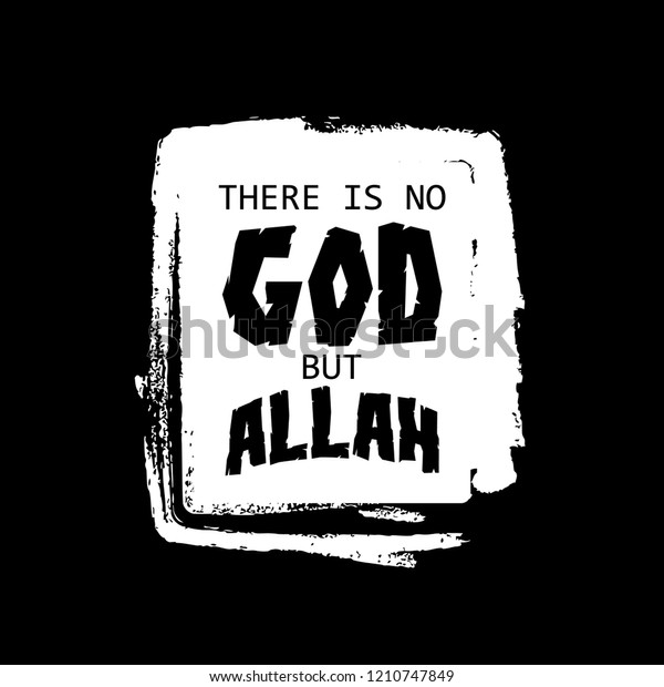 There No God Allah Grunge Lettering Stock Vector (Royalty Free ...