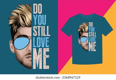  There is no other option than this advanced design and t -shirt to express yourself sophisiticatedly
