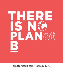 There is no planet b