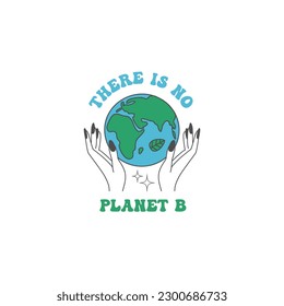 There is no planet B. Line art drawing. Hand holding planet. Vector