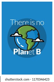 There is no Planet B Quote Poster Design with Earth Vector Illustration