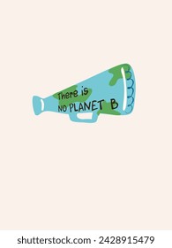 There is no planet B slogan illustration written on megaphone. Abstract vector. No more plastic word concept banners set. Environment pollution, ecological problem isolated vector illustrations.