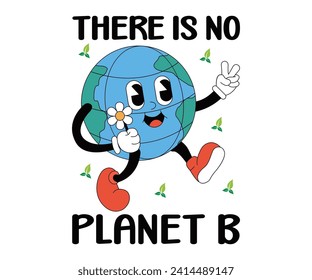 No hay camiseta del planeta B, citas ambientales, Día de la Tierra, Madre Tierra, Cambio Climático, Calentamiento Global, Vamos Camisa Verde, Madre Tierra, Palabras del Día de la Tierra, Cortar Archivos Para Cricut Y Silhouette