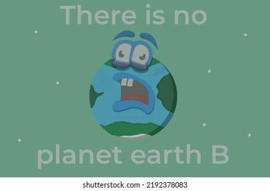 there is no planet earth B