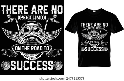 THERE ARE NO SPEED LIMITS ON THE ROAD TO SUCCESS