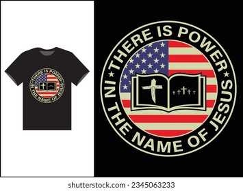 There is Power In The Name Of Jesus Vector T-shirt Design, Jesus Shirt, Long Sleeve Tee, Jesus Gift, Christian Shirt, Christian Gift, Christian Shirt