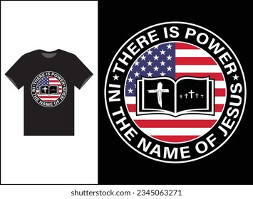 There is Power In The Name Of Jesus Vector T-shirt Design, Jesus Shirt, Long Sleeve Tee, Jesus Gift, Christian Shirt, Christian Gift, Christian Shirt