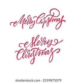 There are two distinct versions of the words Merry Christmas that are beautifully presented in red color on a white background