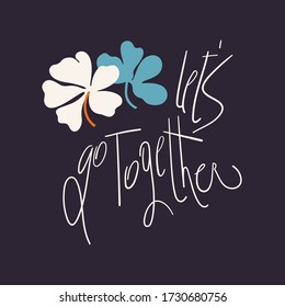 There is a vector composition of clover flowers and Lettering on the dark background. Flat Style. Image can be used as a template for greeting card, wedding invitation, Logotype and more.